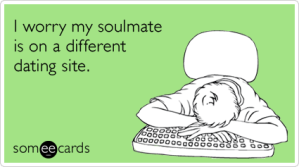 online-dating-site-soulmate-love-sex-cry-for-help-ecards-someecards